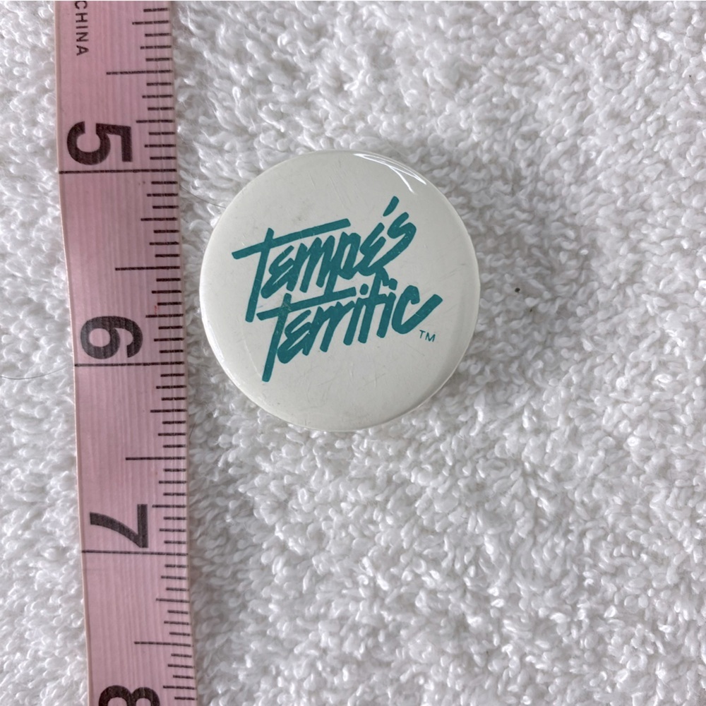 5/$35 Vintage White Teal Tempe’s Terrific Pin Back Button Badge - Picture 3 of 7